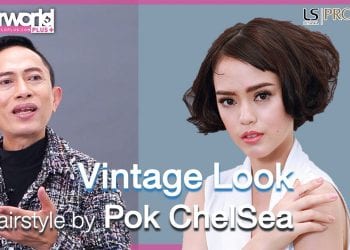 Hairworld+ | Technique : ป๊อก เชลซี ครีเอทวินเทจลุค 2 สไตล์ by LESASHA